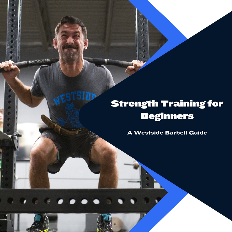 Strength Training for Beginners: A Westside Barbell Guide