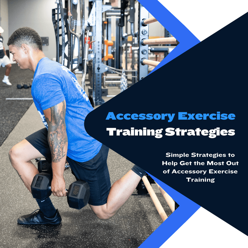 Accessory Exercise Training Strategies