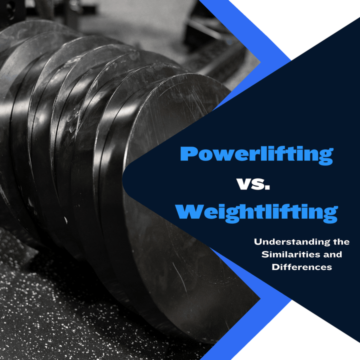 Powerlifting vs. Weightlifting