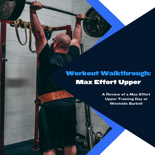 Workout Walkthrough: Max Effort Upper