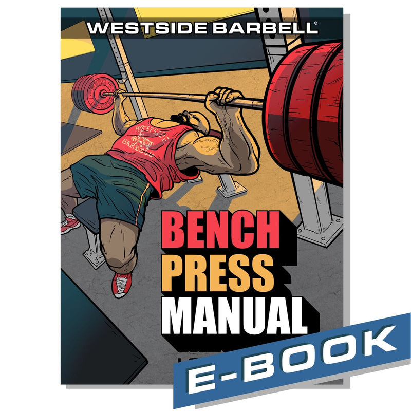 WSBB eBooks Bench Press Manual Westside Barbell