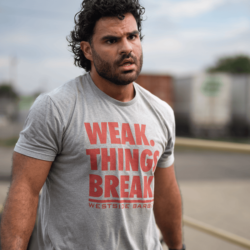 WSBB Mens Weak.Things.Break™ T-shirt