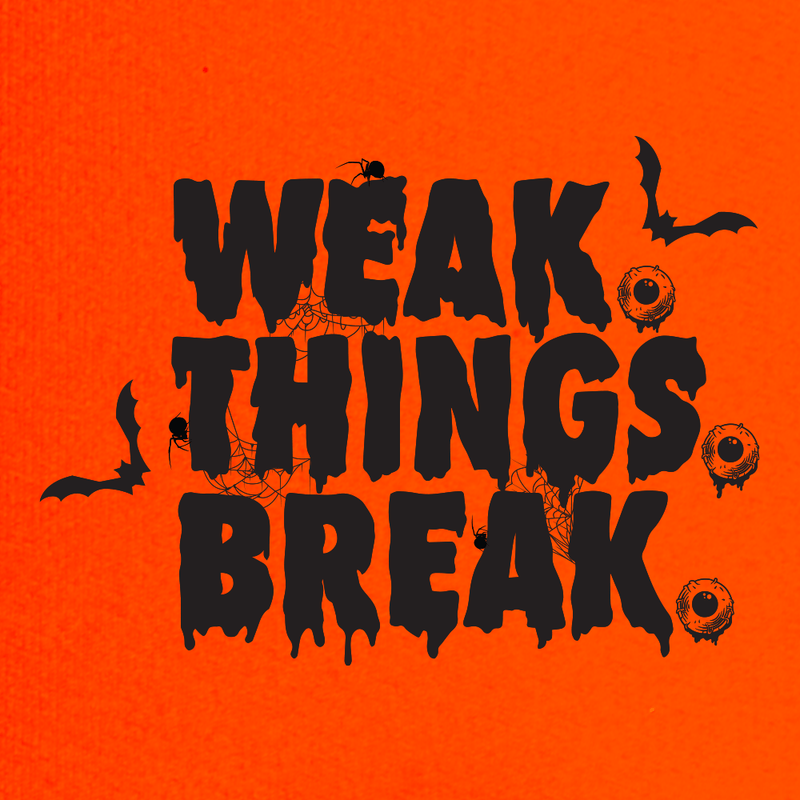 WSBB Weak.Things.Break Koozie - Seasonal Availability